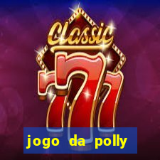 jogo da polly pocket 360